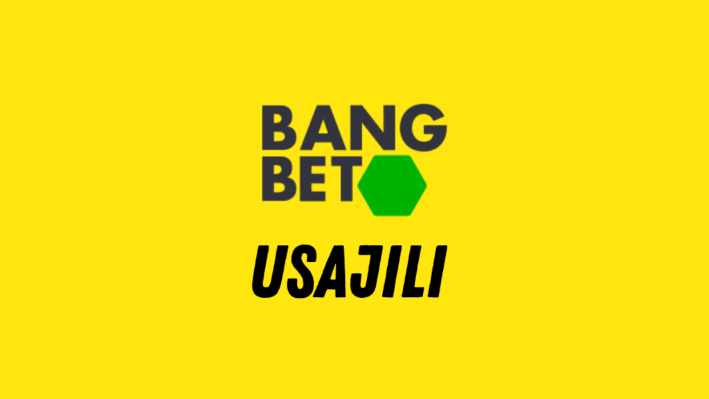 Bangbet usajili