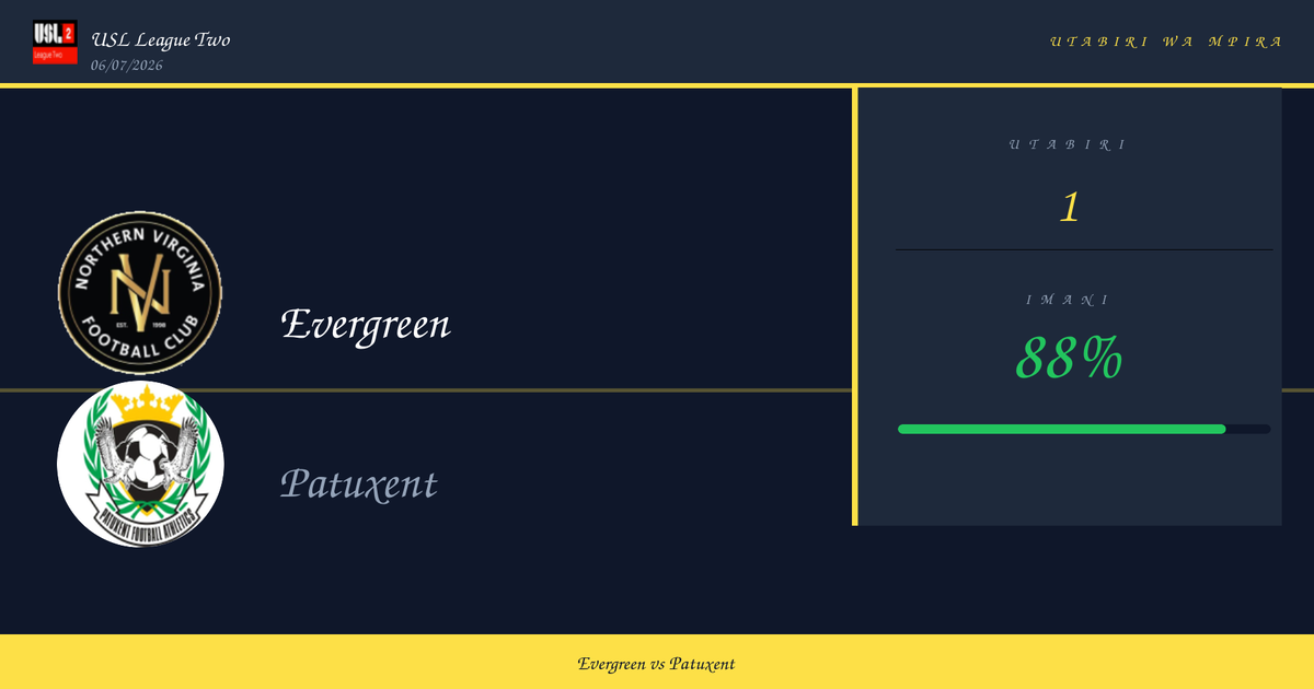 Utabiri: Evergreen vs Patuxent | USL League Two | 06/07/2026